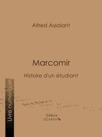 Marcomir - Alfred Assollant - E-Book