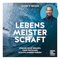 LEBENSMEISTERSCHAFT - Patrick Reiser - E-Book + Hörbuch