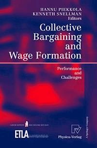 Collective Bargaining and Wage Formation -  - E-Book