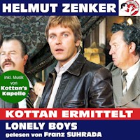 Kottan ermittelt: Lonely Boys - Helmut Zenker - Hörbuch