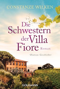 Die Schwestern der Villa Fiore 2 - Constanze Wilken - E-Book