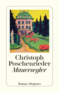 Mauersegler - Christoph Poschenrieder - E-Book