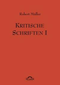 Kritische Schriften 1 - Günter Helmes - E-Book