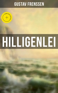 Hilligenlei - Gustav Frenssen - E-Book