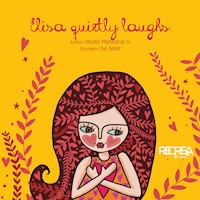 Elisa quietly laughs - Héctor Monsalve - E-Book