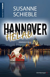 Hannover Helau - Susanne Schieble - E-Book