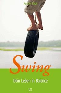 Swing - Kerstin Hack - E-Book