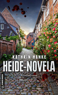 Heide-Novela - Kathrin Hanke - E-Book