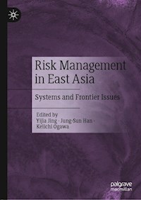 Risk Management in East Asia -  - E-Book