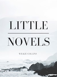 Little Novels - Wilkie Collins - E-Book