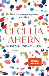 Sommersprossen – Nur zusammen ergeben wir Sinn - Cecelia Ahern - E-Book