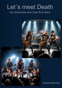 Let´s meet Death - Ursula Zebunke - E-Book