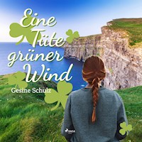 Eine Tüte grüner Wind - Gesine Schulz - Hörbuch