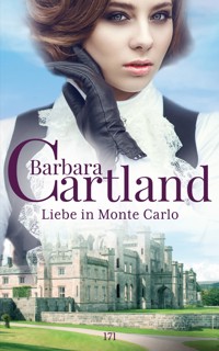 Liebe In Monte Carlo - Barbara Cartland - E-Book
