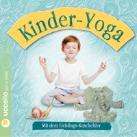 Kinder-Yoga - Ursula Yanaahee Schröder - Hörbuch