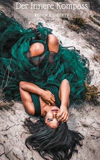 Der Innere Kompass - Renuka Liberty - E-Book
