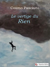 Le Vertige Du Rien - Cosmo Pasciuto - E-Book