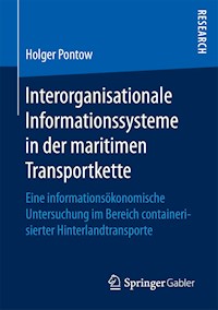 Interorganisationale Informationssysteme in der maritimen Transportkette - Holger Pontow - E-Book