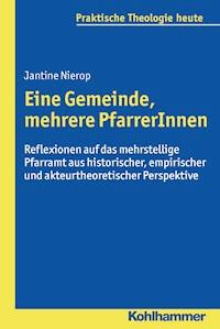 Eine Gemeinde, mehrere PfarrerInnen - Jantine Nierop - E-Book