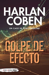 Golpe de efecto - Harlan Coben - E-Book