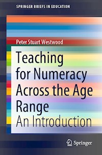 Teaching for Numeracy Across the Age Range - Peter Stuart Westwood - E-Book