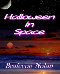 Halloween in Space - Bealevon Nolan - kostenlos E-Book