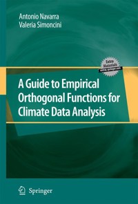 A Guide to Empirical Orthogonal Functions for Climate Data Analysis - Antonio Navarra - E-Book