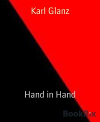 Hand in Hand - Karl Glanz - E-Book