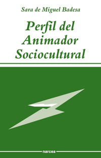 Perfil del animador sociocultural - Sara de Miguel - E-Book