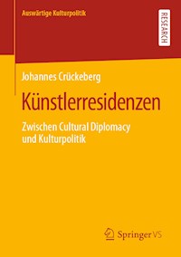 Künstlerresidenzen - Johannes Crückeberg - E-Book