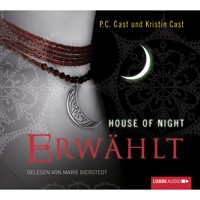 Erwählt - House of Night - P.C. Cast - Hörbuch