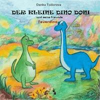 Der kleine Dino Doni und seine Freunde - Danka Todorova - E-Book + Hörbuch