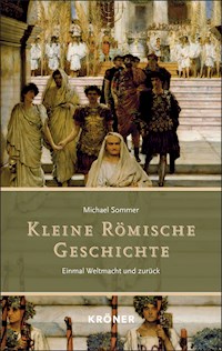 Kleine Römische Geschichte - Michael Sommer - E-Book