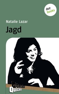 Jagd - Literatur-Quickie - Natalie Lazar - E-Book