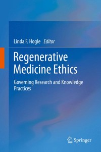 Regenerative Medicine Ethics - - E-Book