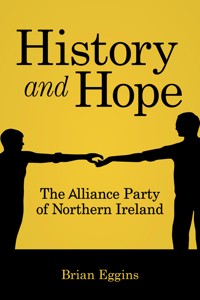 History and Hope - Brian Eggins - E-Book