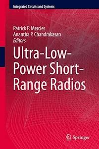 Ultra-Low-Power Short-Range Radios -  - E-Book