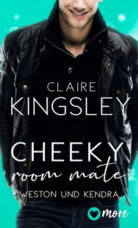 Cheeky Room Mate - Claire Kingsley - E-Book