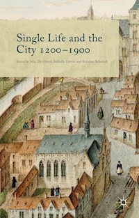 Single Life and the City 1200-1900 - - E-Book