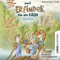 Zwei Erfinder für alle Fälle - Von Törtchenkanonen und Gespensterfallen (Ungekürzt) - Katharina E. Volk - Hörbuch
