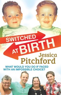 Switched at Birth - Jessica Pitchford - E-Book