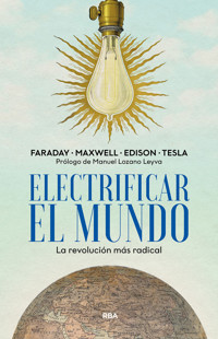 Electrificar el mundo - Varios autores - E-Book