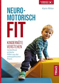 Neuromotorisch fit - Karin Ritter - E-Book