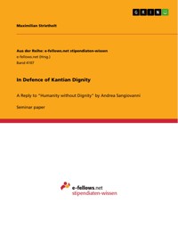 In Defence of Kantian Dignity - Maximilian Strietholt - E-Book