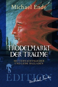 Trödelmarkt der Träume - Michael Ende - E-Book
