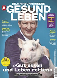HIRSCHHAUSENS STERN GESUND LEBEN 05/2019- Gut essen und Leben retten - stern GESUND LEBEN Redaktion - E-Book