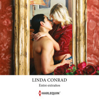 Entre extraños - Linda Conrad - Hörbuch