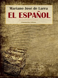 El Español - Mariano José de Larra - E-Book