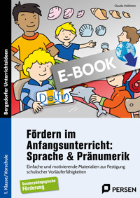 Fördern im Anfangsunterricht: Sprache & Pränumerik - Claudia Hellkötter - E-Book