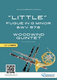 Woodwind Quintet "Little" Fugue in G minor (set of parts) - Johann Sebastian Bach - E-Book